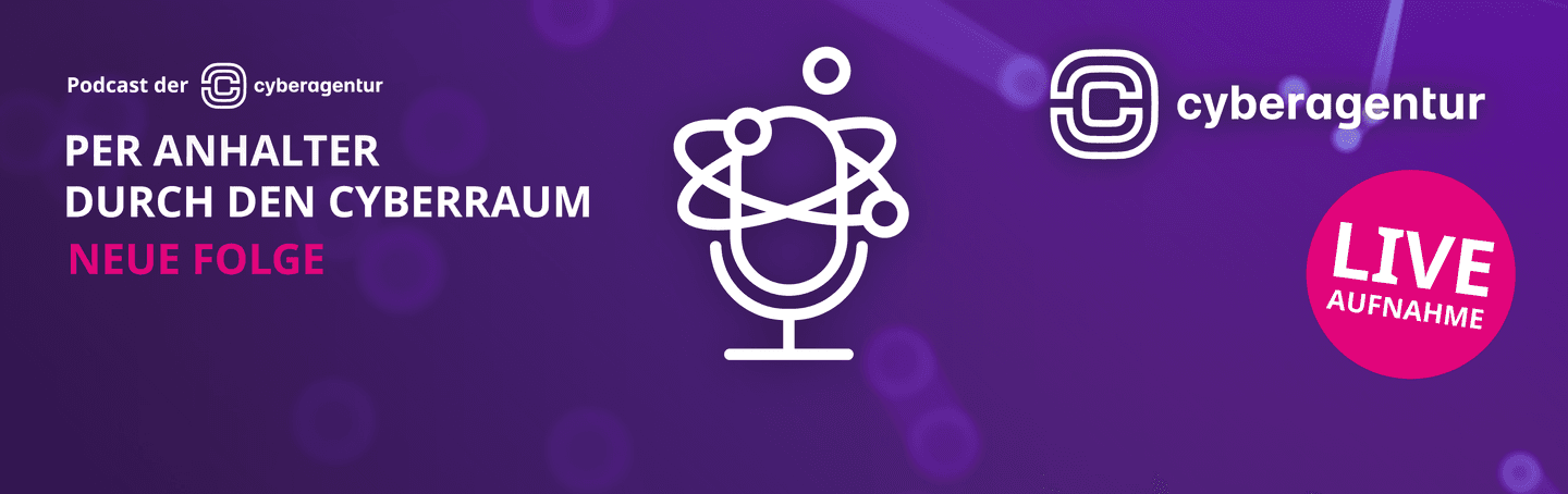Cyberagentur Podcast
